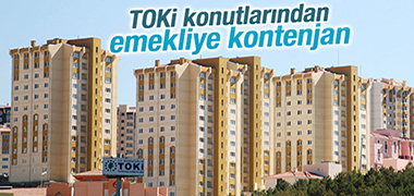 TOKİ'den emeklilere kampanya!